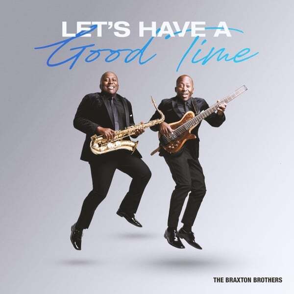 Cover art for Let's Have a Good Time